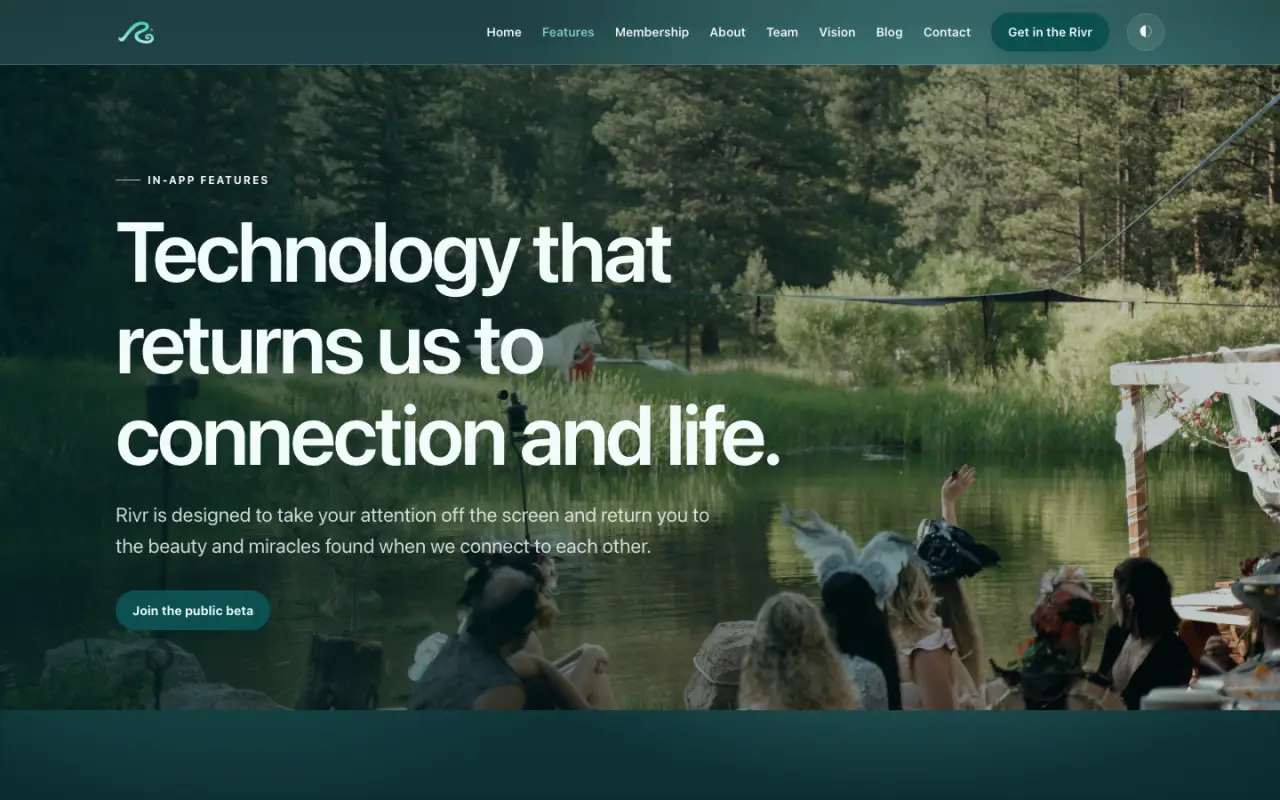 Rivr features page: Technology that returns us to connection and life, over a photo of a gathering by a pond