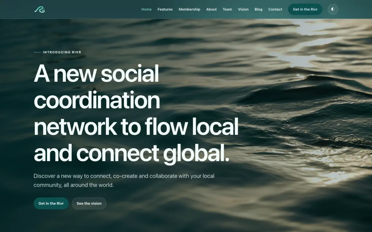 Rivr landing page over dark water: A new social coordination network to flow local and connect global